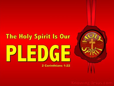 2 Corinthians 1:22 The Holy Spirit Is Our Pledge (red)